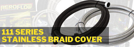 111 Series Stainless Braid Cover