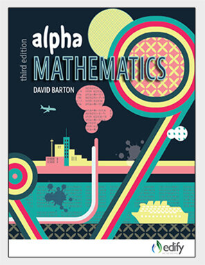 Alpha Mathematics - author David Barton - available from Edify