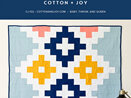 Andes Ode Quilt Pattern from Cotton and Joy