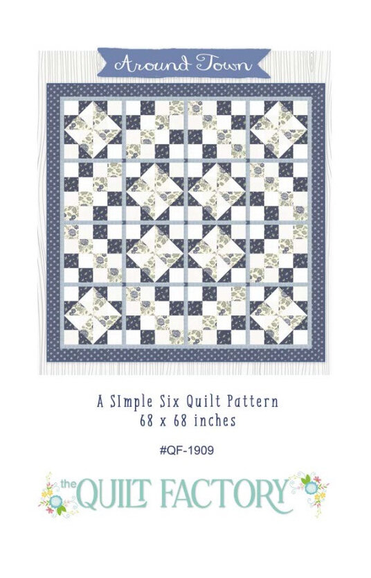 Around Town Quilt Pattern by Deb Grogan of The Quilt Factory