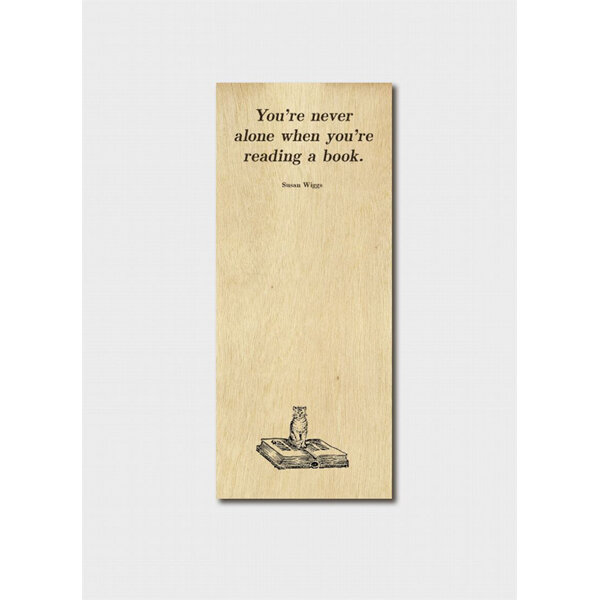 Blue Island Press Timber Bookmark - You're Never Alone