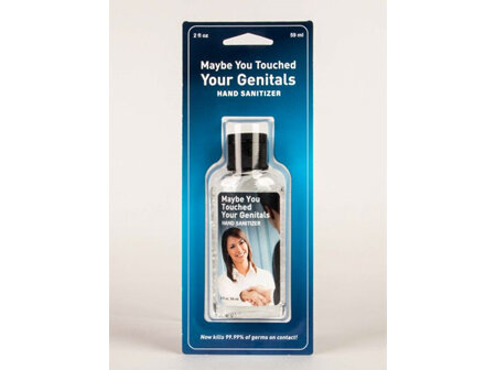 Blue Q Hand Sanitizer- You touched Your Genitals
