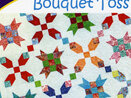 Bouquet Toss Quilt Pattern