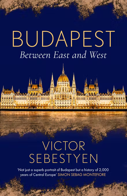 Budapest: Between East and West