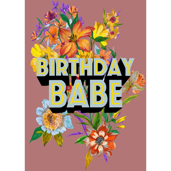Cath Tate - Birthday Babe Card