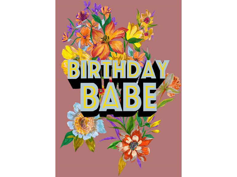 Cath Tate - Birthday Babe Card her woman