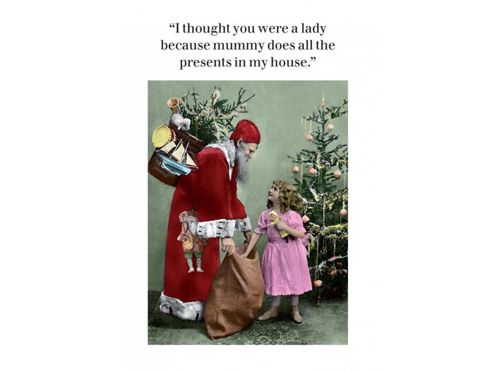 Cath Tate Christmas Card Thought You Were a Lady