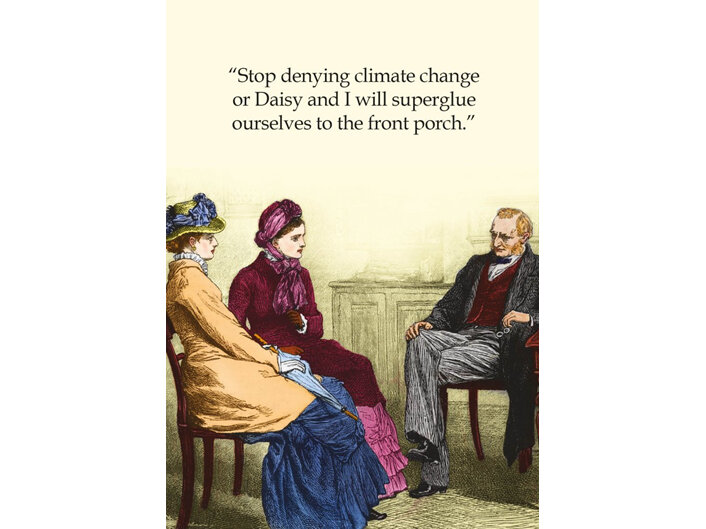 Cath Tate - Climate Change Humour Card daisy and i superglue