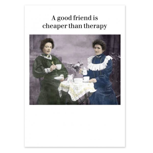 Cath Tate Photocaptions Card Cheaper than Therapy