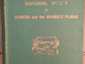 Centennial History of Hawera and the Waimate Plains