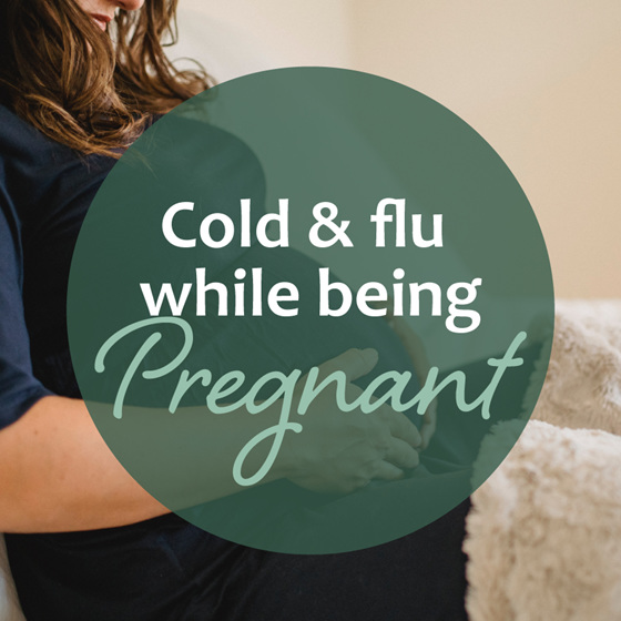 Cold & Flu While Being Pregnant
