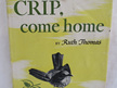 Crip Come Home