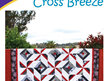 Cross Breeze Quilt Pattern