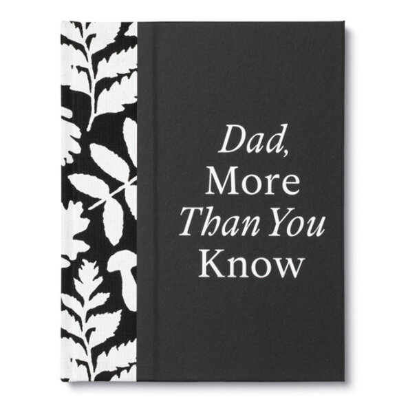 Dad, More Than You Know: A Keepsake Fill-In Gift Book | Compendium