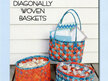Diagonally Woven Baskets from Aunties Two