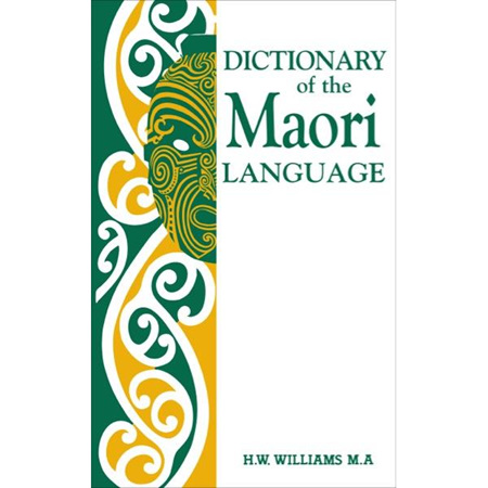 Dictionary of the Maori Language