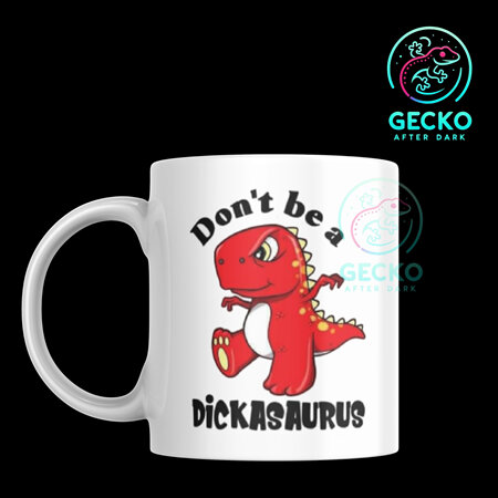 Ω - Don't be a Dickasaurus Mug