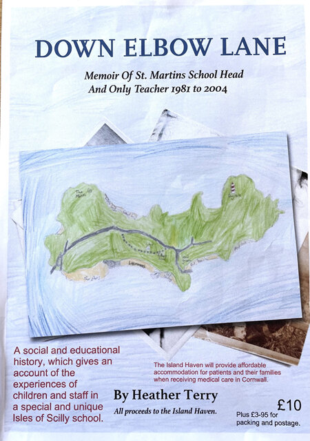 Down Elbow Lane - a memoir by Heather Terry, St Martin's School head and only teacher 1981 - 2004