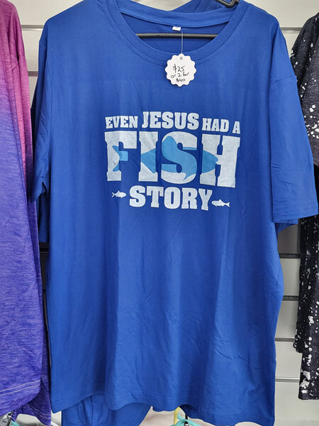Even Jesus has a fish story (blue) Adults Top