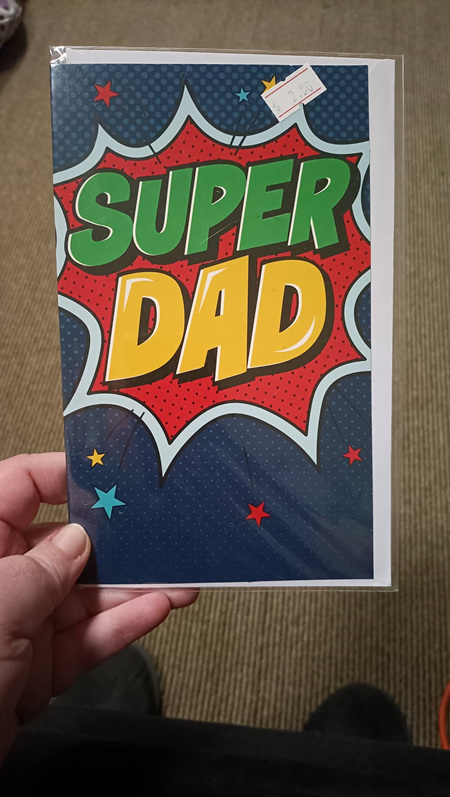 Fathers Day Card - Super Dad