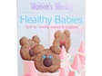 helpful and healthy recipes for young babies and small children.
