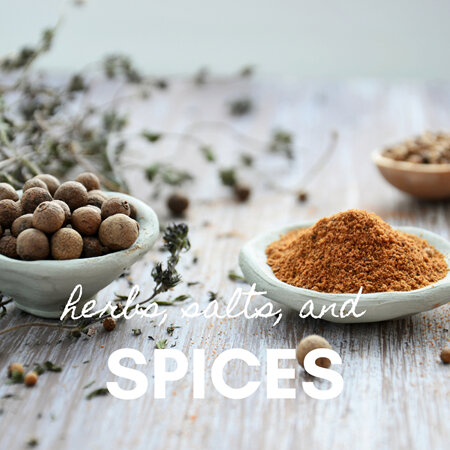 Herbs + Salt + Spices