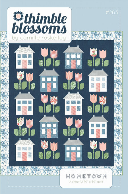 Hometown Quilt Pattern from Thimble Blossom