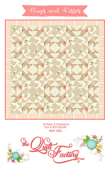 Hugs and Kisses Quilt Pattern by Deb Grogan of The Quilt Factory