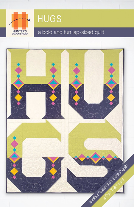Hugs Quilt Pattern from Hunters's Design Studio