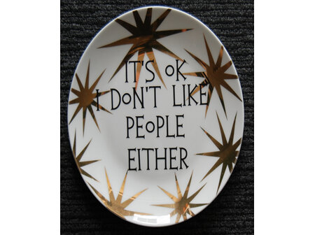 I Don't Like People Either Star 210mm