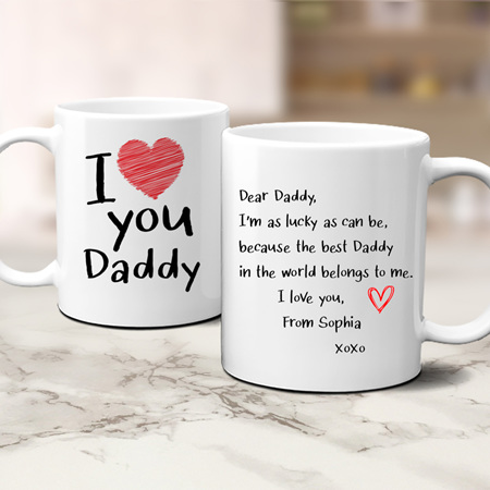 I Love You Daddy Personalised Message Mug
