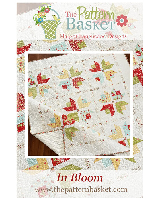 In Bloom Quilt Pattern from The Pattern Basket