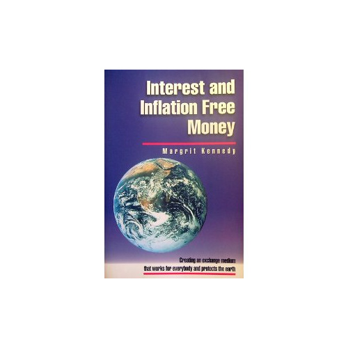 Interest and Inflation Free Money