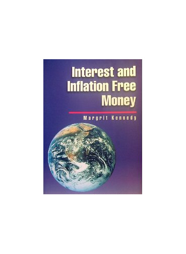 Interest and Inflation Free Money soft cover