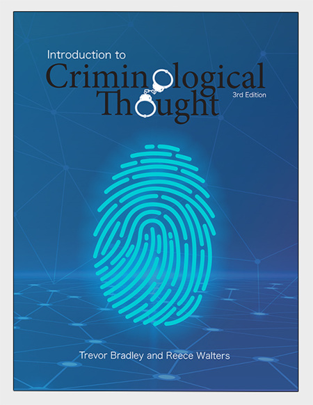 Introduction to Criminological Thought, 3e