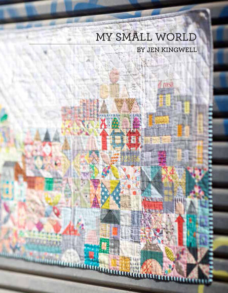 Jen Kingwell - My Small World