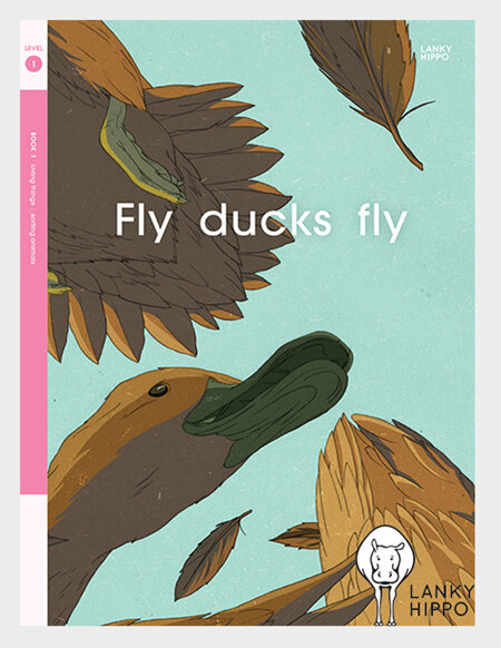 Lanky Hippo: Fly Ducks Fly