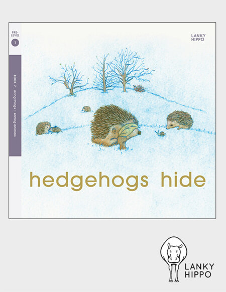 Lanky Hippo: Hedgehogs Hide