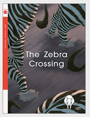 Lanky Hippo L3-5 - The Zebra Crossing