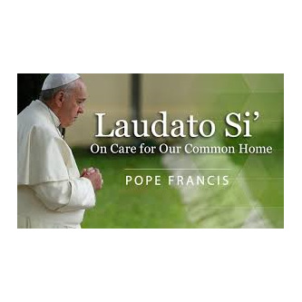 Laudato Si : On Care for our Common Home