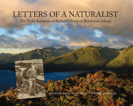 Letters of a Naturalist - Susanne Hill, John Hill, Victoria Jaenecke