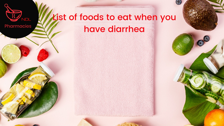 List of foods to eat when you have diarrhea