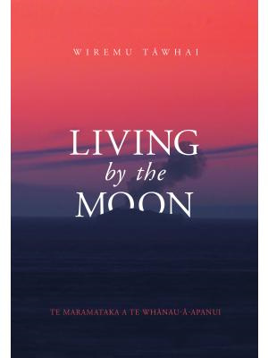 Living by the Moon (pre-order)