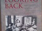 Looking Back - A History of the Christchurch School of Nursing