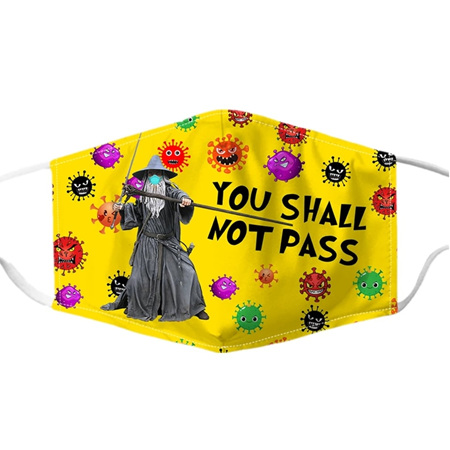 LOTR Themed - You shall not pass! Washable Mask