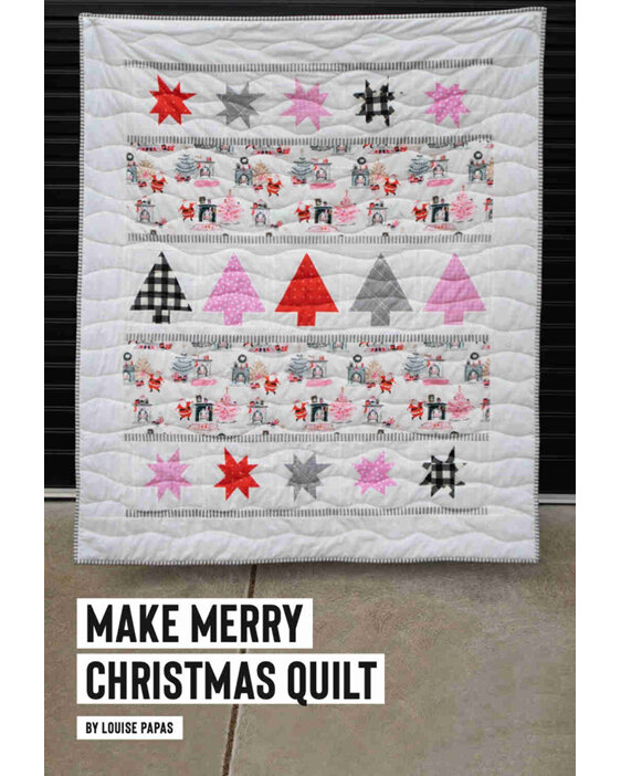 Make Merry Christmas Quilt Pattern from Louise Papas