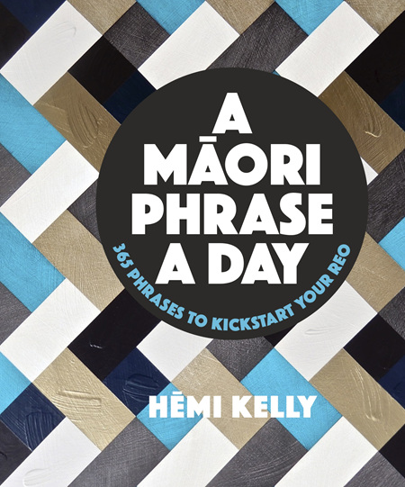 Maori Phrase a Day (Pre-order)