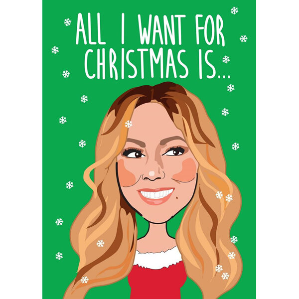 Mariah All I Want For Christmas Christmas Card by Cath Tate