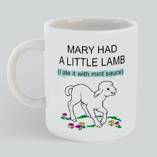 Mary Had Lamb ate mint sauce mug