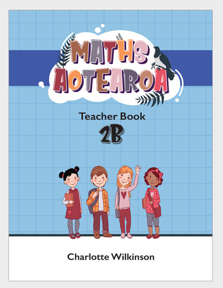 Maths Aotearoa 2b Teacher Book